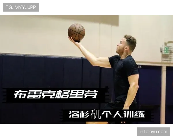 布雷克·格里芬篮下强攻效率提高显著，单打成功率领先球队核心